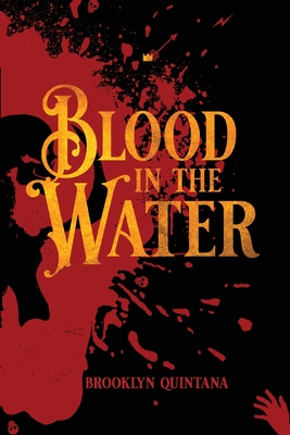 Fynneas Fog: Blood in the Water - Quintana, Brooklyn