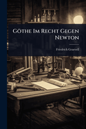 Gthe Im Recht Gegen Newton
