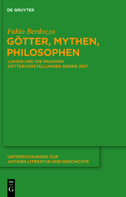 Gtter, Mythen, Philosophen - Berdozzo, Fabio