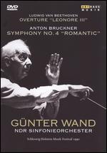 Gnter Wand: Anton Bruckner - Symphony No. 4/Ludwig van Beethoven - Overture "Leonore III"
