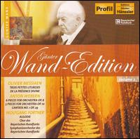 Gnter Wand-Edition, Vol. 2: Messiaen, Webern, Fortner - Anita Westhoff (soprano); Lothar Faber (oboe); Monique Matagne (ondes martenot); Tiny Wirtz (piano);...