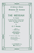 G. F. Handel: Messiah- (Schirmer Vocal Score)