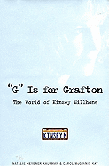 "G" Is for Grafton: The World of Kinsey Millhone