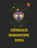 G?meaux Horoscope 2024