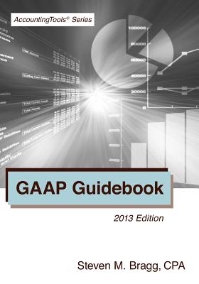 GAAP Guidebook - Bragg, Steven M