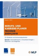 Gabler - Mlp Berufs- Und Karriere-Planer Technik 2009 - 2010: Fur Studenten Und Hochschulabsolventen