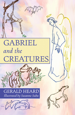 Gabriel and the Creatures - Heard, Gerald