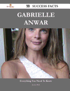 Gabrielle Anwar 70 Success Facts - Everything You Need to Know about Gabrielle Anwar