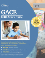 GACE ESOL Study Guide: Comprehensive Review with Practice Test Questions for the GACE English to Speakers of Other Languages (619) Exam