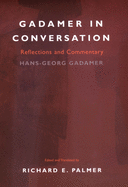Gadamer in Conversation