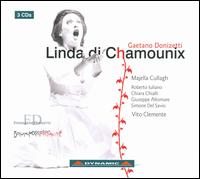 Gaetano Donizetti: Linda di Chamounix - Alessandra Fratelli (vocals); Chiara Chialli (vocals); Giuseppe Altomare (vocals); Livio Scarpellini (vocals);...
