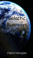 Galactic Runaways