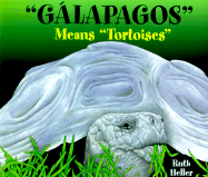 "Galapagos": Mean "Tortoises"