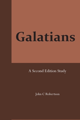 Galatians: Robertson's Notes - Robertson, John C