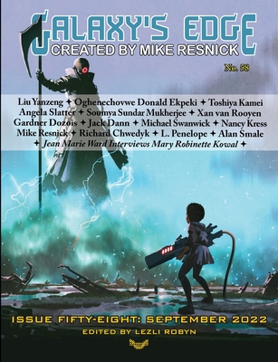 Galaxy's Edge Magazine: Issue 58, September 2022 - Ekpeki, Oghenechovwe Donald, and Swanwick, Michael, and Dann, Jacke