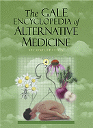 Gale Encyclopedia Alternative Complimentary Med 2 4v Set - Longe, Jacqueline L, and Gale Group (Creator)