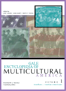 Gale Encyclopedia of Multicultural America