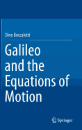 Galileo and the Equations of Motion