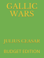 Gallic Wars: Budget Edition