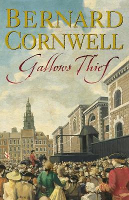 Gallows Thief - Cornwell, Bernard