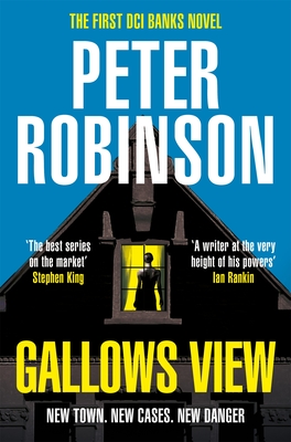 Gallows View: The first novel in the number one bestselling Inspector Banks series - Robinson, Peter