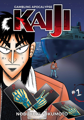 Gambling Apocalypse: Kaiji, Volume 1 - Fukumoto, Nobuyuki