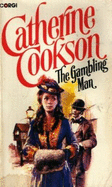 Gambling Man - Cookson, Catherine