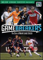 Game Breakers: The Stars of Major League Soccer - 