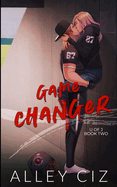 Game Changer: Illustrated Special Edition