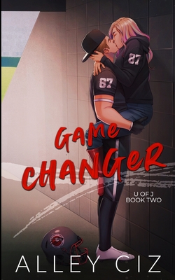 Game Changer: Illustrated Special Edition - Ciz, Alley