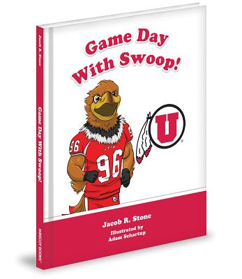 Game Day with Swoop! - Stone, Jacob R, and Schartup, Adam (Illustrator)