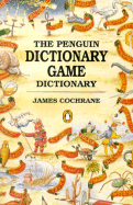 Game Dictionary, the Penguin