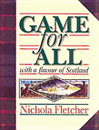 Game for All: With a Flavour of Scotland - Fletcher, Nichola