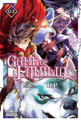 Game of Familia, Vol. 3 - Yamaguchi, Mikoto, and D P, D, and Mughal, Arbash