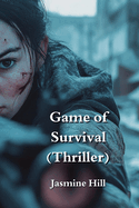 Game of Survival (Thriller)