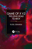 Game of X v.2: The Long Road to Xbox