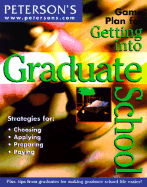 Game Plan Get Into Gradsch - Peterson's Guides, and Castellucci, Marion, and Peterson's
