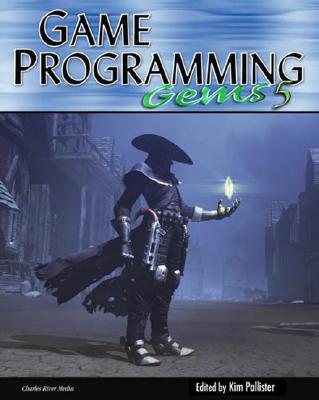 Game Programming Gems 5 - Pallister, Kim