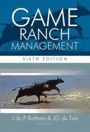 Game ranch management