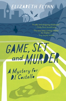 Game, Set and Murder - Flynn, Elizabeth