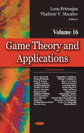 Game Theory & Applications: Volume 16