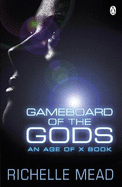 Gameboard of the Gods: Age of X #1