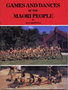 Games and Dances of the Maori People