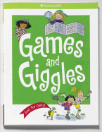 Games and Giggles Just for Girls!