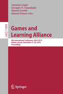 Games and Learning Alliance: 8th International Conference, Gala 2019, Athens, Greece, November 27-29, 2019, Proceedings