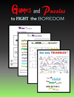 Games and Puzzles to FIGHT the boredom - Mahoney, C