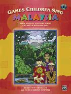 Games Children Sing . . . Malaysia: Book & CD