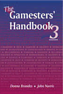 Gamesters' Handbook - Brandes, Donna, and Morris, John, and Norris, John