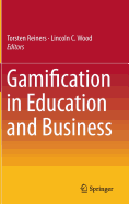 Gamification in Education and Business