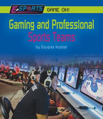 Gaming and Professional Sports Teams - Hustad, Douglas